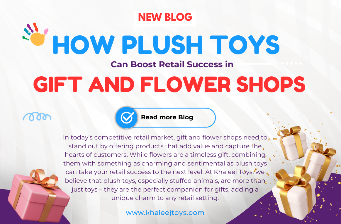 How Plush Toys Can Boost Retail Success in Gift and Flower Shops